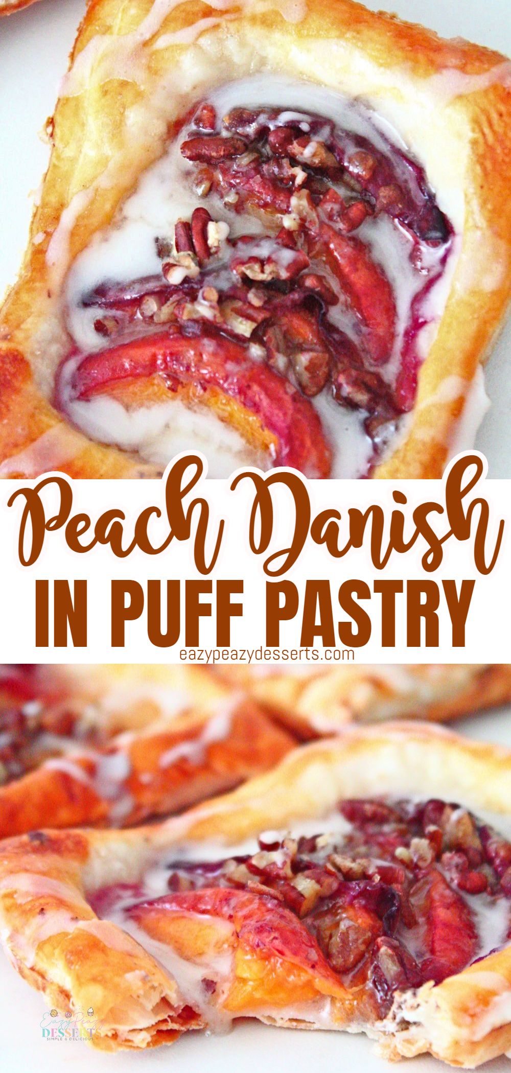 Photo collage of peach Danish treats made with fresh peaches and puff pastry