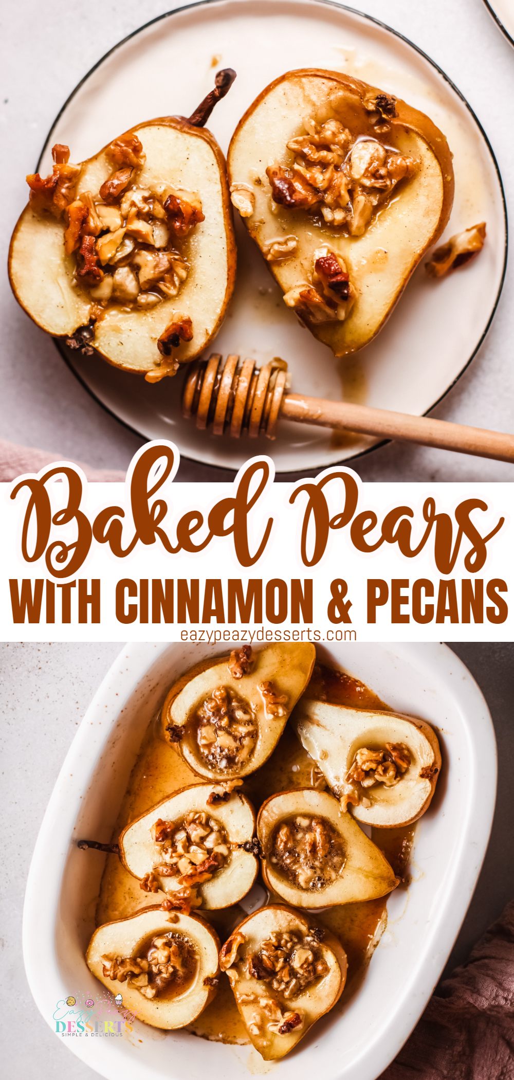 Photo collage of baked pears with honey, cinnamon and crushed pecans