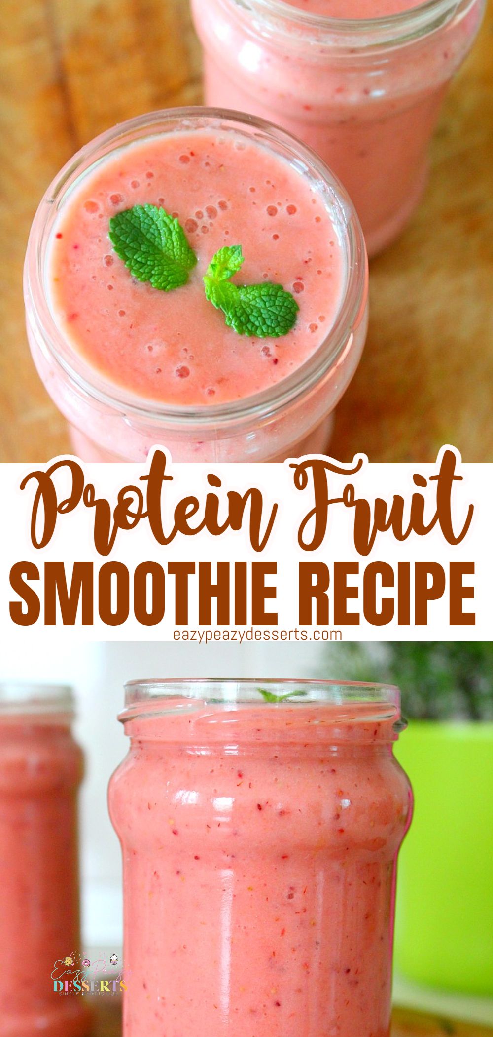 Photo collage of protein fruit smoothie