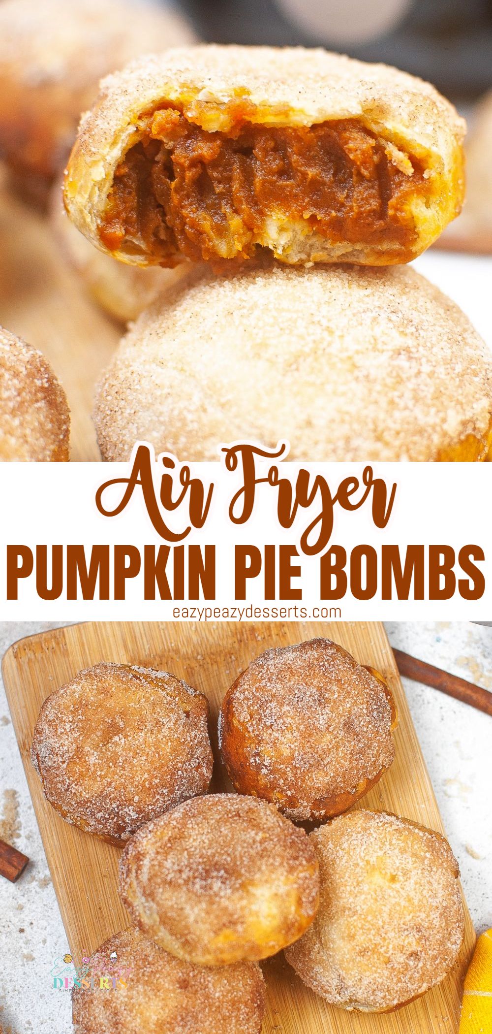Photo collage of pumpkin pie bombs baked in the air fryer